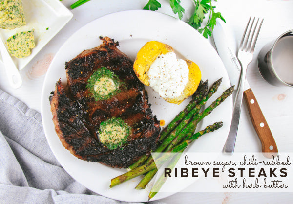 Brown Sugar, Chili-Rubbed Ribeye Steaks with Herb Butter