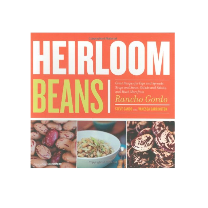 Rancho Gordo Heirloom Beans Cookbook
