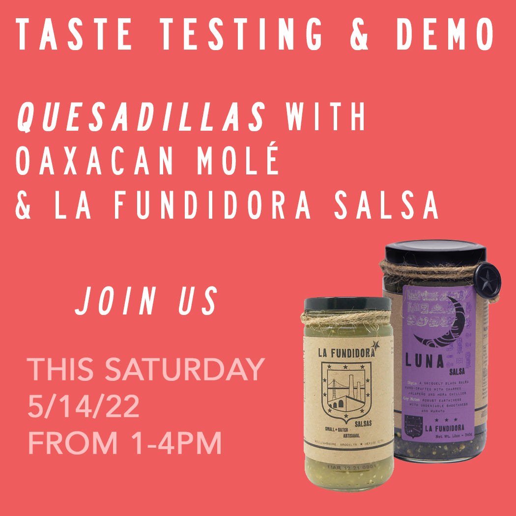 Quesadillas on 5/14/22