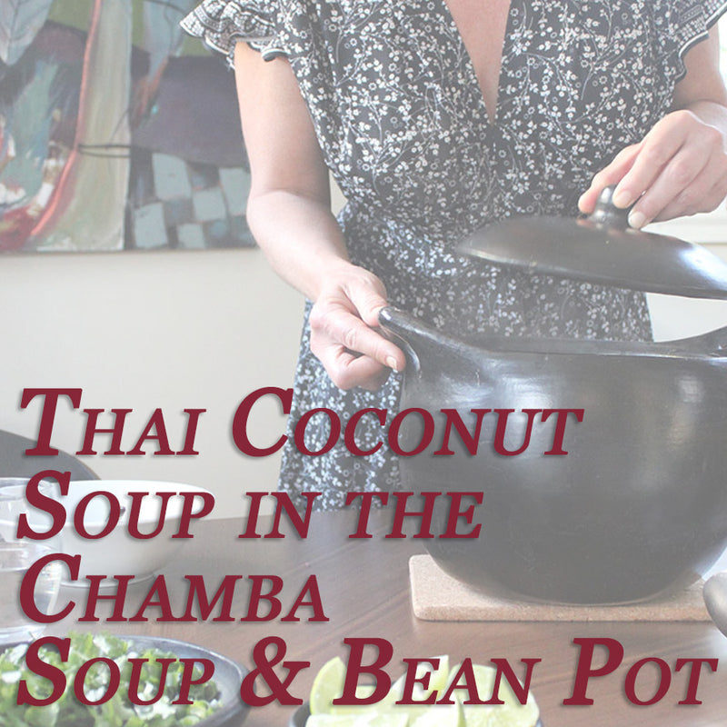 https://www.mytoque.com/cdn/shop/articles/Thai_Coconut_Soup_in_the_Chamba_Soup_Bean_Pot_800x.jpg?v=1673140504