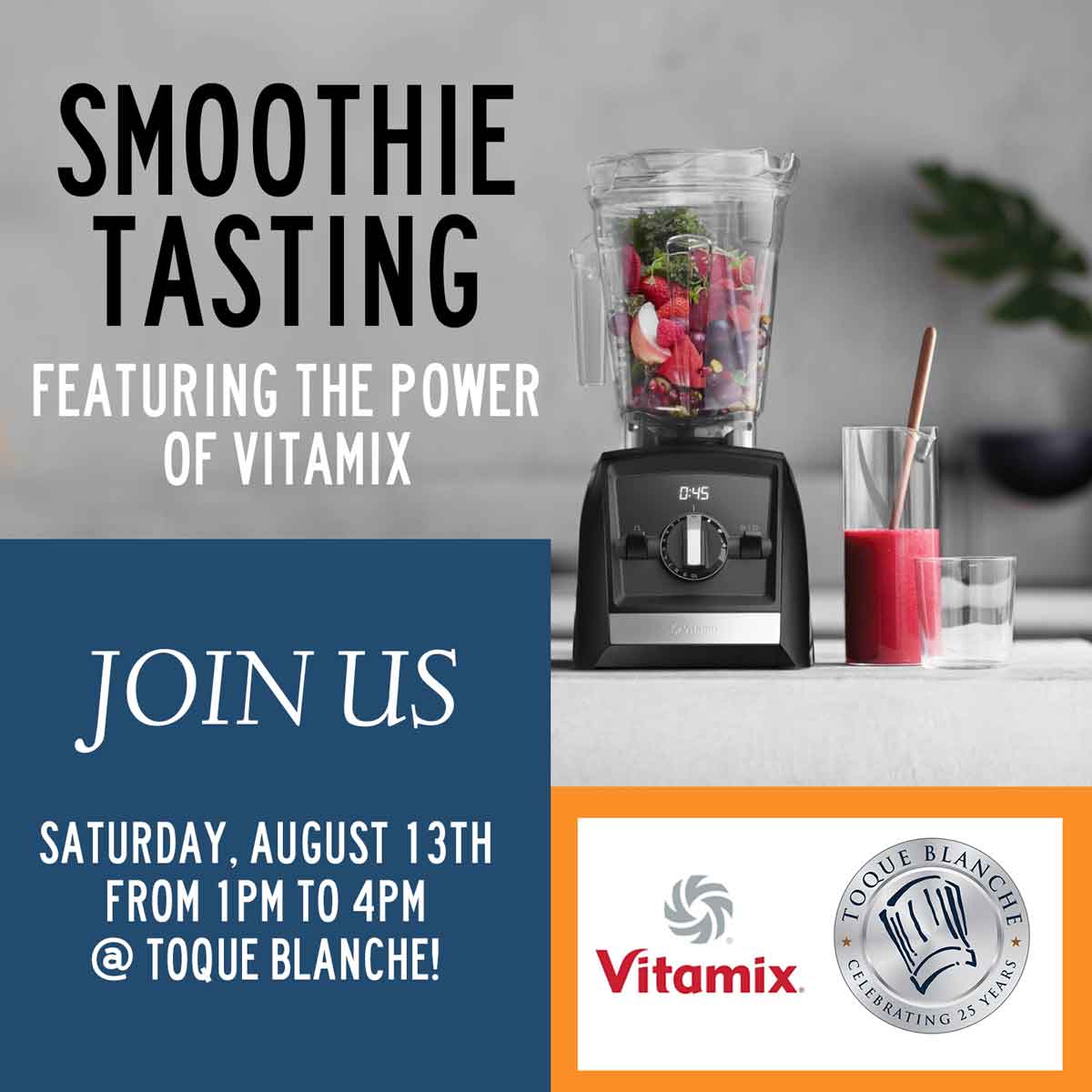 Vitamix Smoothies! Join us August 13th!