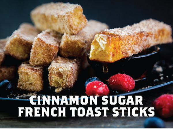 Make it a Delicious Morning with French Toast Sticks