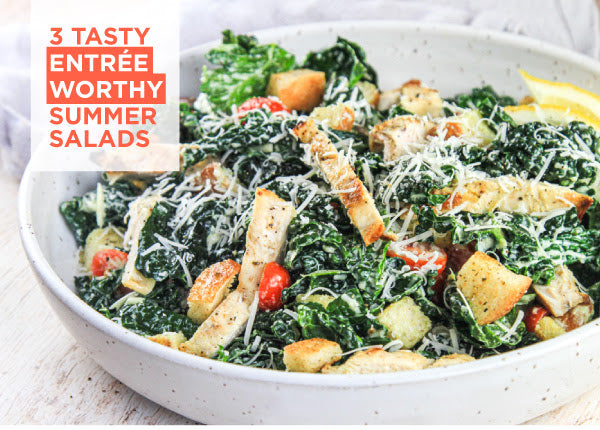 Tips for Making Better Salads, PLUS 3 Entree-Worthy Salads