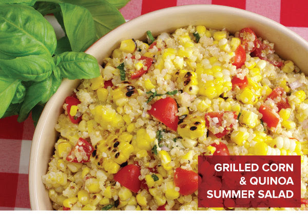 Try Our Grilled Corn and Quinoa Summer Salad!