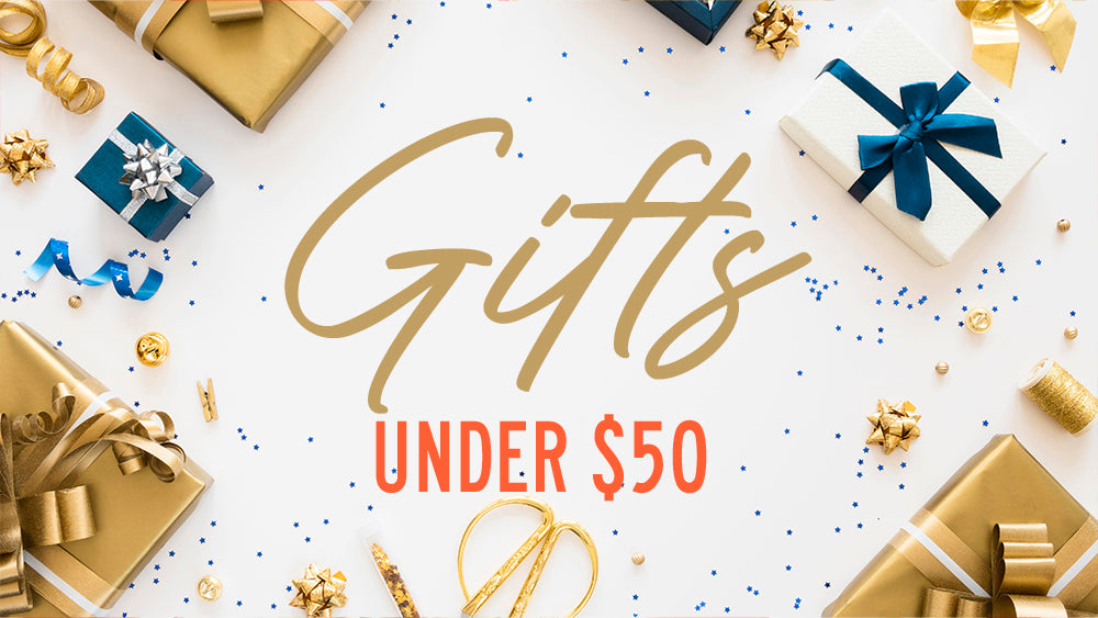 Gifts under $50
