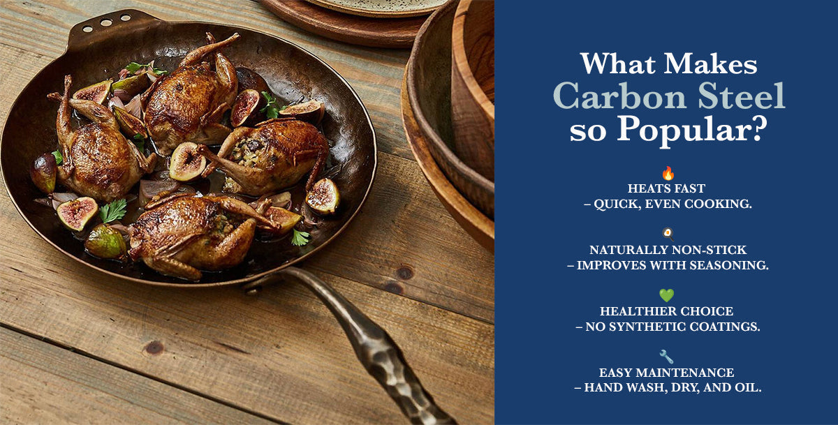 Carbon Steel Collection