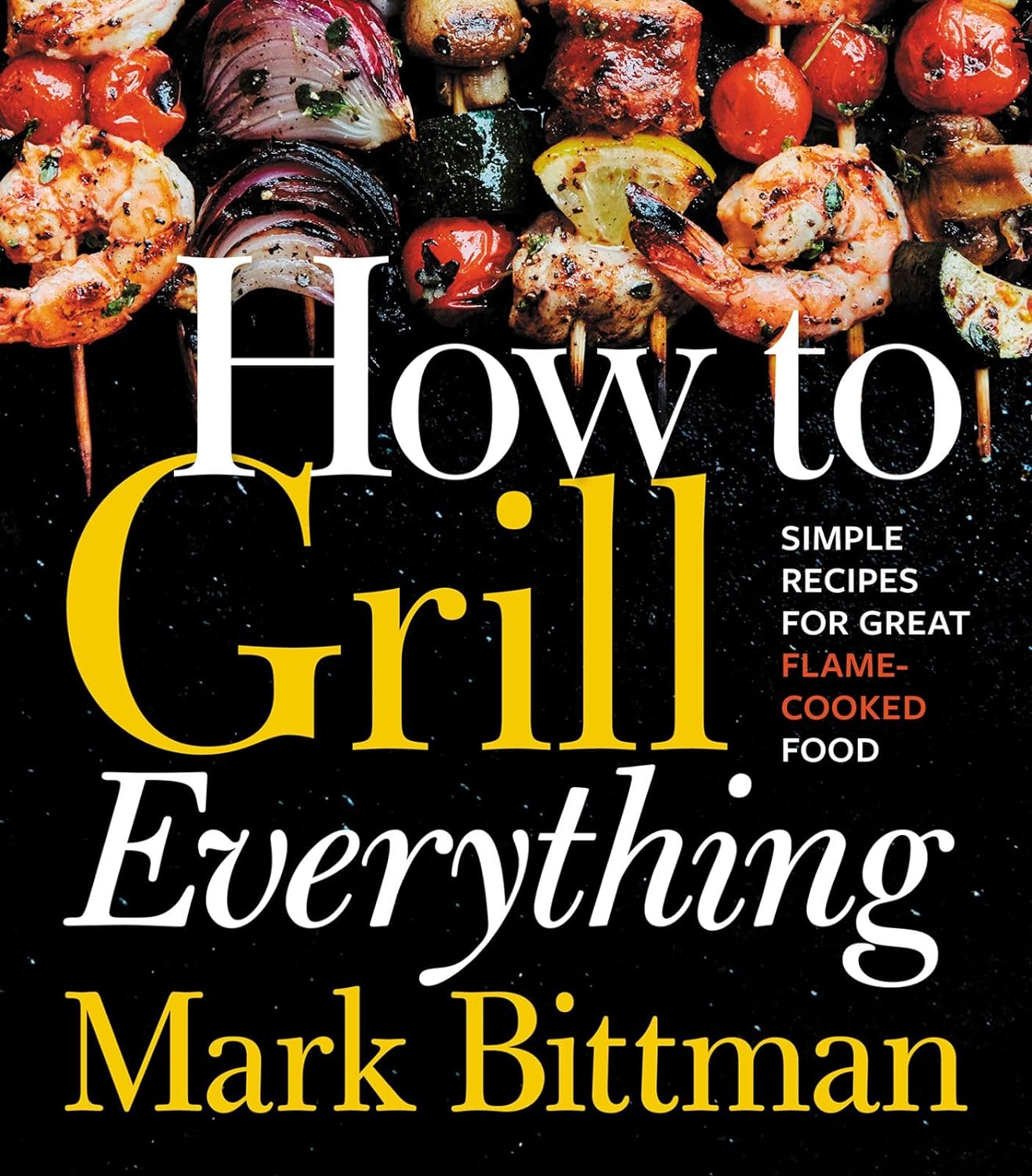 Books How to Grill Everything