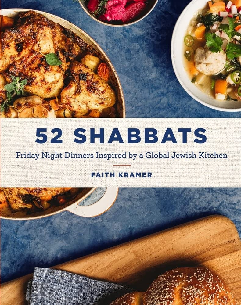 Books 52 Shabbats: Friday Night Dinners Inspired by a Global Jewish Kitchen