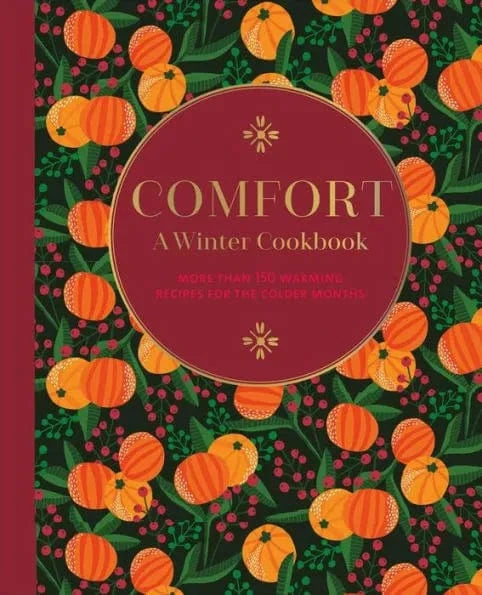 Books Comfort: A Winter Cookbook